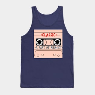 Classic ... A Part Of Memory Tank Top